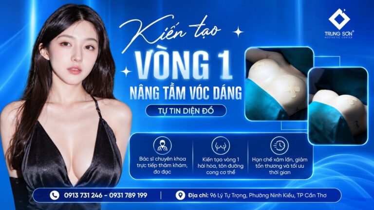 Nâng Ngực Nội Soi Cần Thơ | Thẩm Mỹ Trung Sơn